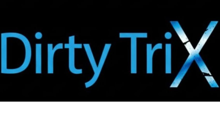 Dirty Trix