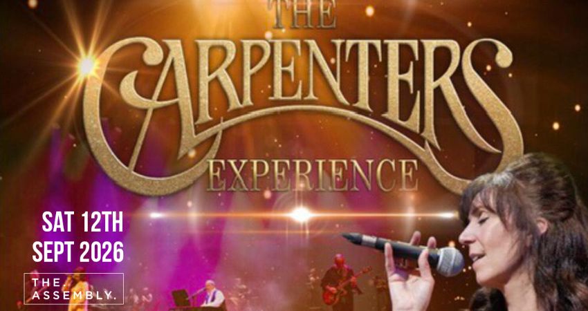 THE CARPENTERS EXPERIENCE 