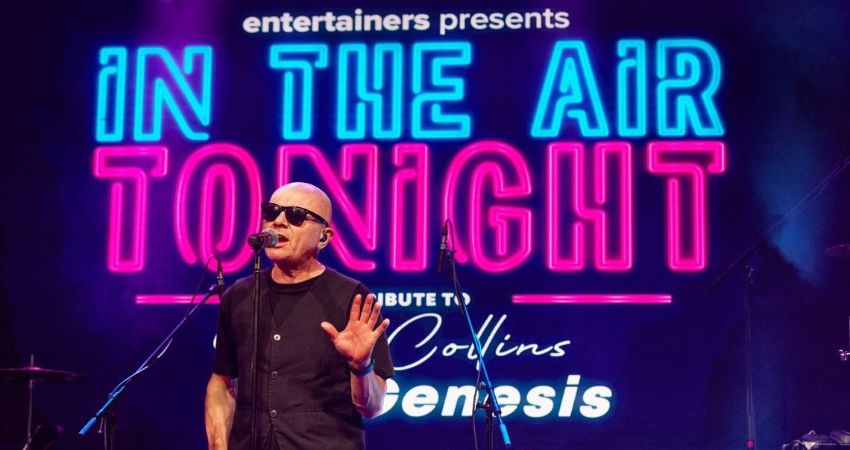 IN THE AIR TONIGHT- Tribute to Phil Collins 