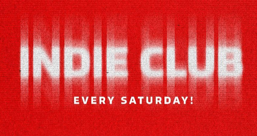 INDIE CLUB - AFTER THE BANDS 