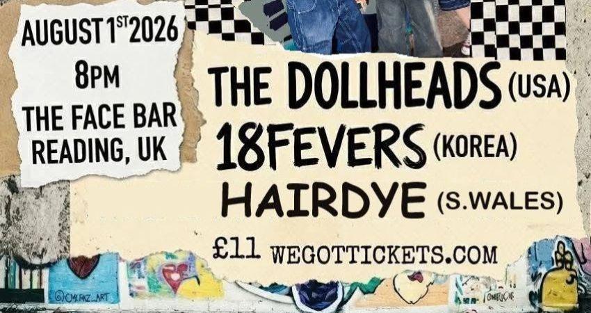 Future Transmissions presents The Dollheads/18 Fevers/Hairdye 