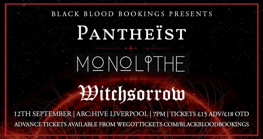 Pantheist, Monolithe & Witchsorrow 