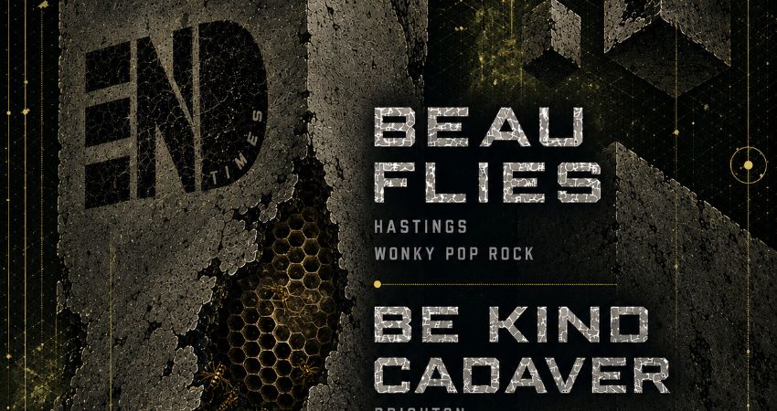 End Times Present: Beau Flies at The Bee’s Mouth 