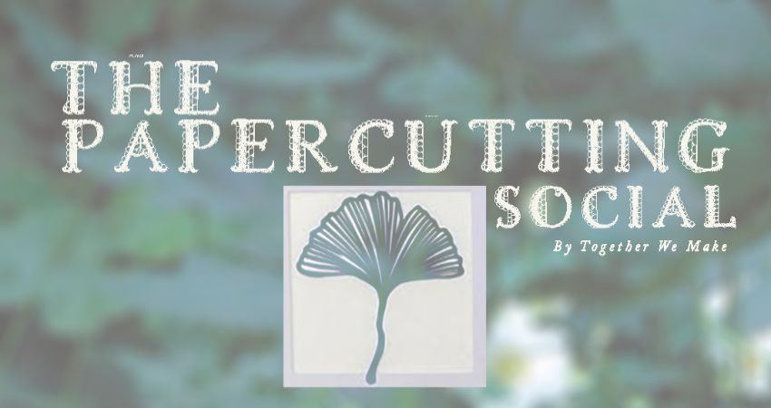 THE PAPERCUTTING SOCIAL 