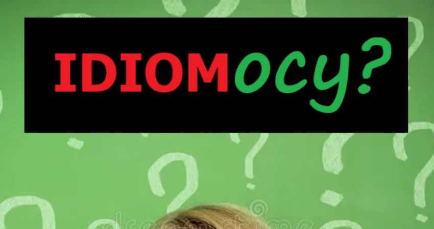 JESTERS: Idiomocy 