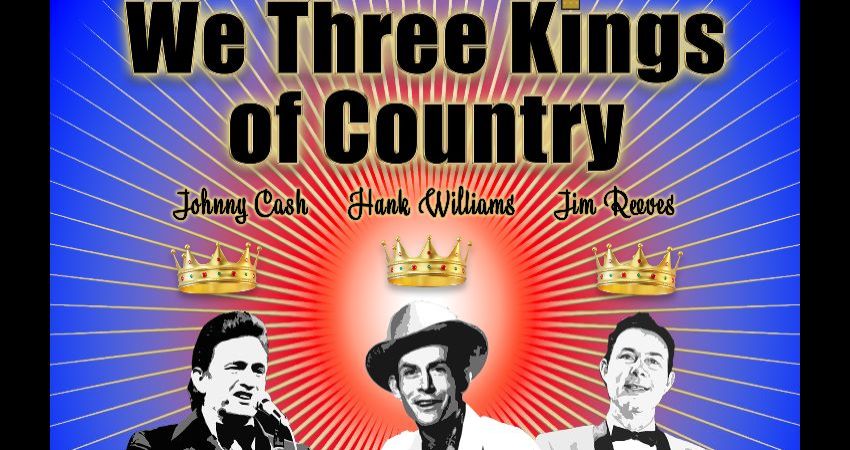 WE THREE KINGS - OF COUNTRY 