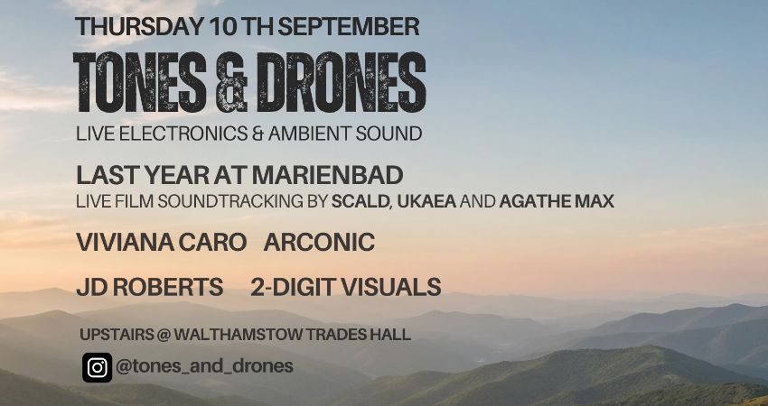 Tones & Drones
