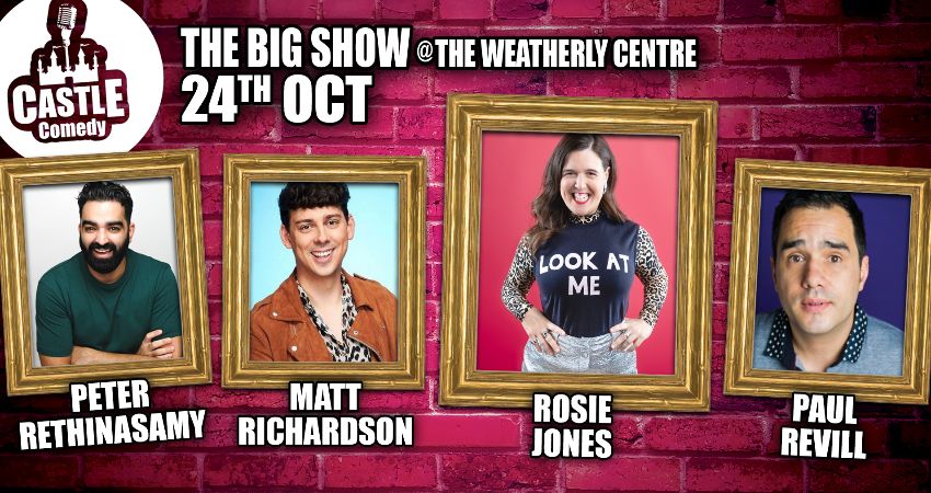 Castle Comedy Biggleswade - The BIG Octoberl Show 