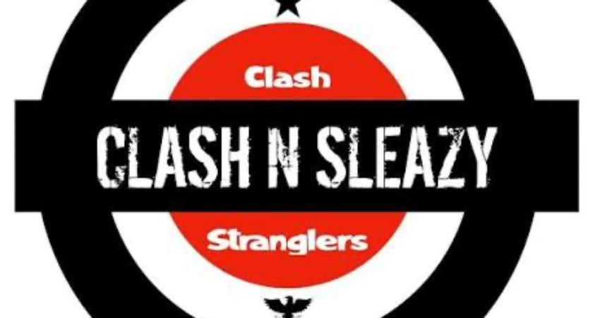 Clash ‘N’ Sleazy 