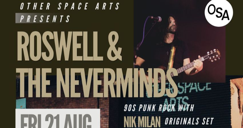 Roswell & The Neverminds + Double Point