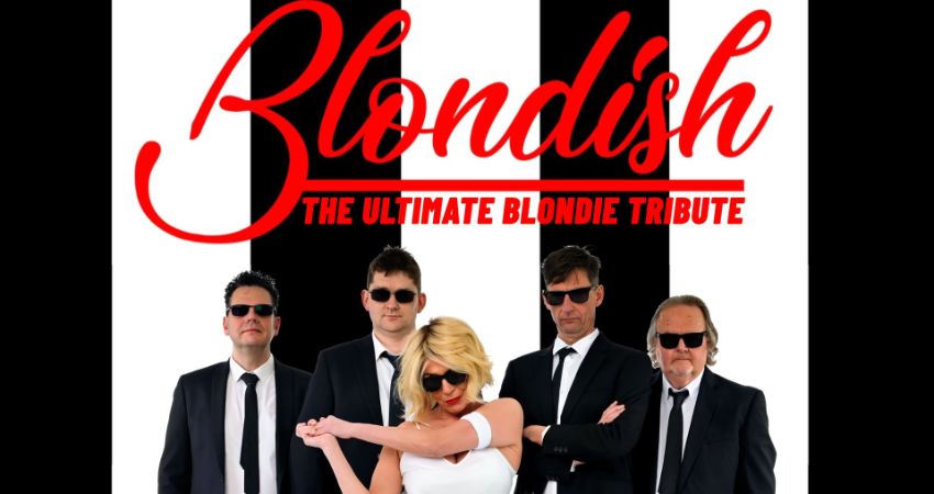 Blondish (The Ultimate Tribute to Blondie) 