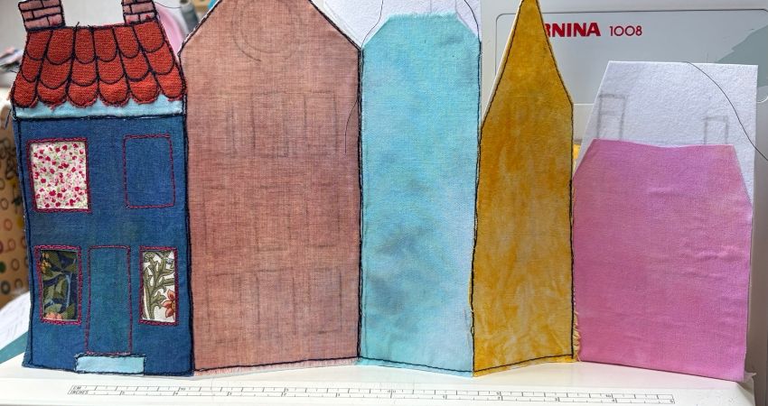 “The Street Where I’d Live” making folded townscapes using fabric and appliqué 