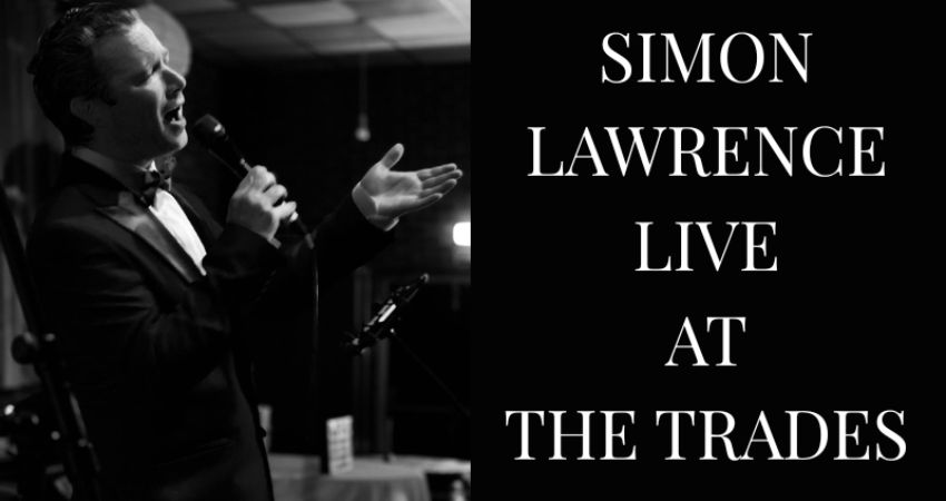 Simon Lawrence - Live at the Trades 