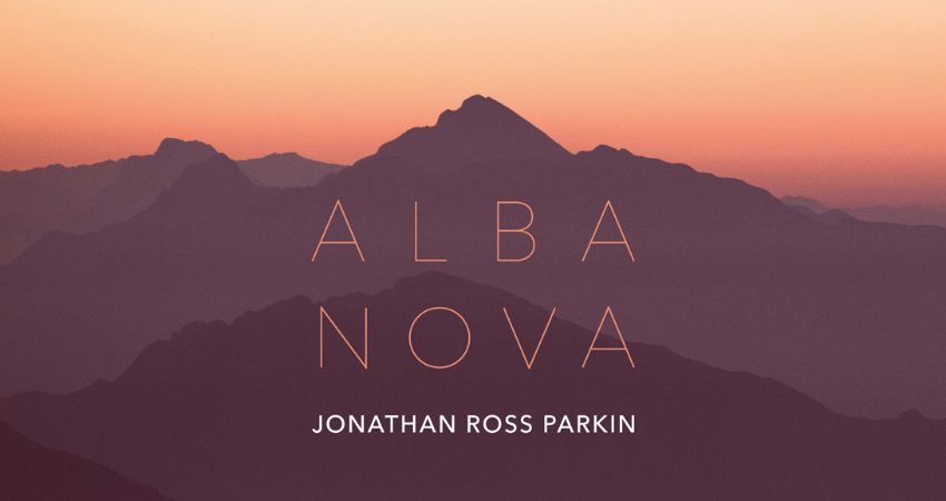 Jonathan Ross Parkin - ALBA NOVA