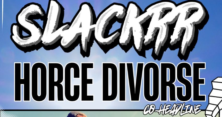 Slackrr & Horce Divorse – Punk Double Headline
