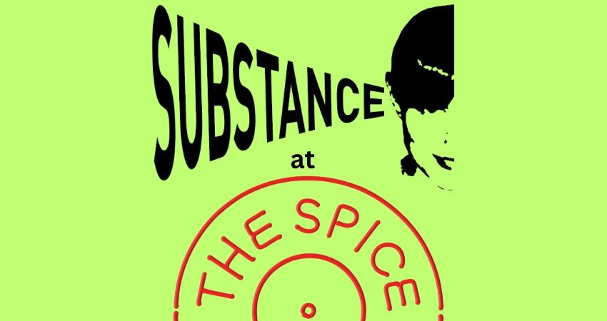 Substance at the Spice of Life    Featuring – Porcelain 
