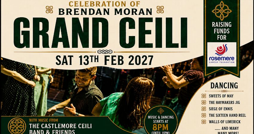 ☘️🎶 CELEBRATION OF BRENDAN MORAN – GRAND CEILI ☘️🎶
