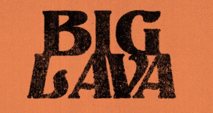 Big Lava!