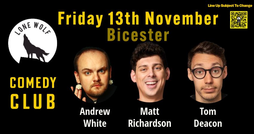 LONE WOLF COMEDY in BICESTER 
