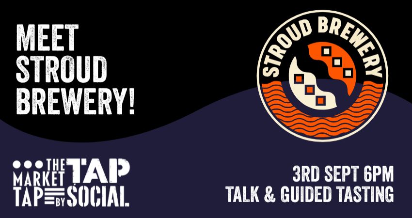 Meet Stroud Brewery at The Market Tap by Tap Social 