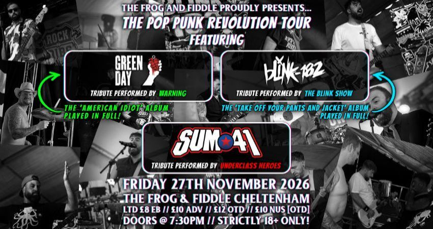 THE POP PUNK REVOLUTION TOUR! - WARNING // THE BLINK-182 SHOW // UNDERCLASS HEROES 