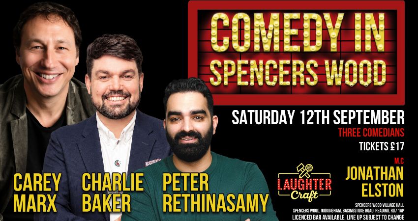 September's Comedy in Spencers Wood 