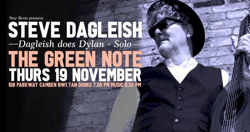 New Roots Presents: Steve Dagleish 
