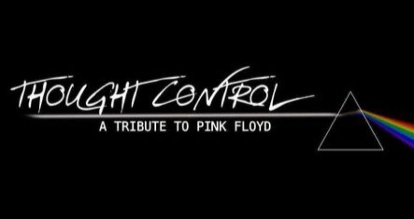 Thought Control - A Tribute To Pink Floyd