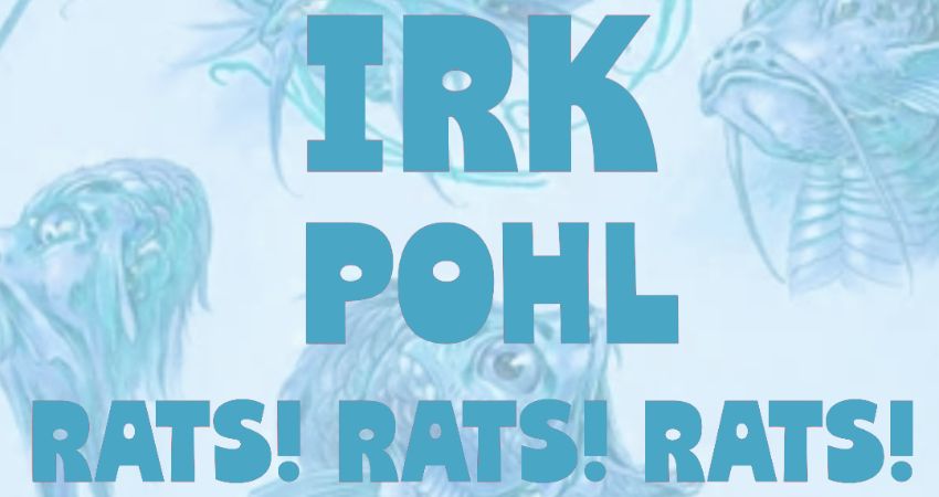 OMP: Irk, Pohl & Rats! Rats! Rats! at Dubrek Studios 