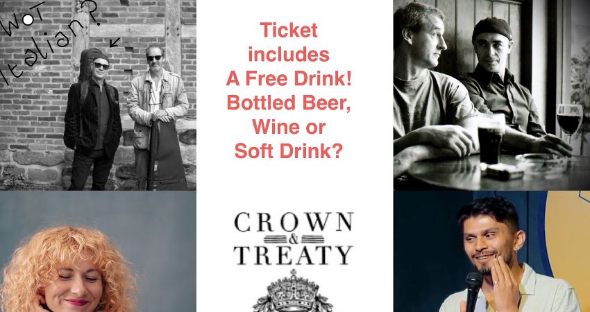 Comedy @ The Crown & Treaty Uxbridge Ticket Includes a FREE DRINK!