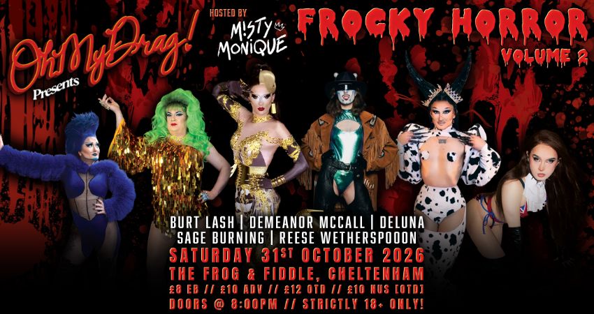 Oh My Drag! Presents... FROCKY HORROR VOL. 2 - A HALLOWEEN DRAG SPOOKTACULAR! 