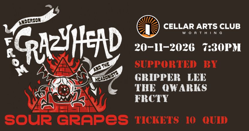 Anderson from Crazyhead and The Headonists + Special guests