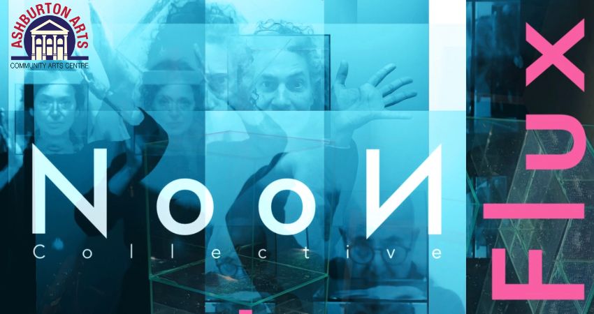 NooN Collective: Flux (music, dance, visuals) 