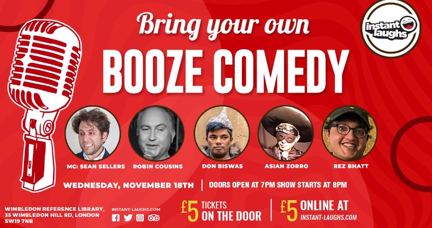 Bring your own booze comedy Wimbledon