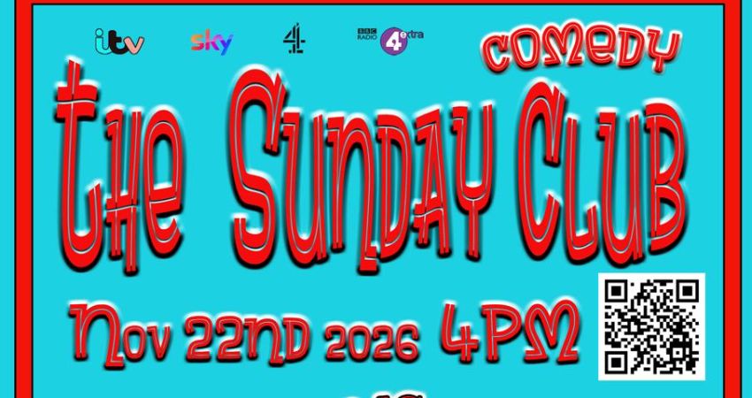 THE SUNDAY COMEDY CLUB  LOU CONRAN ,Katie Tracey Chloe Reynolds Carly O’Connor Jules O’Brien 