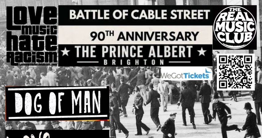 The Battle of Cable Street 90th Anniversary Celebration Gig (A Real Music Club Event) at the prince albert