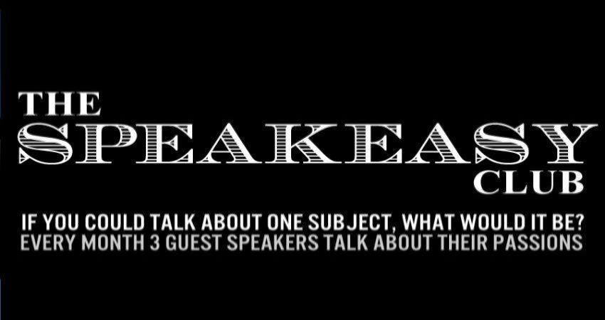 SPEAKEASY -  OCTOBER 