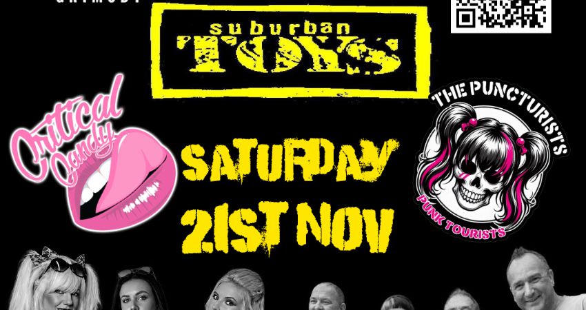 Suburban Toys, Critical Candy & The Puncturists