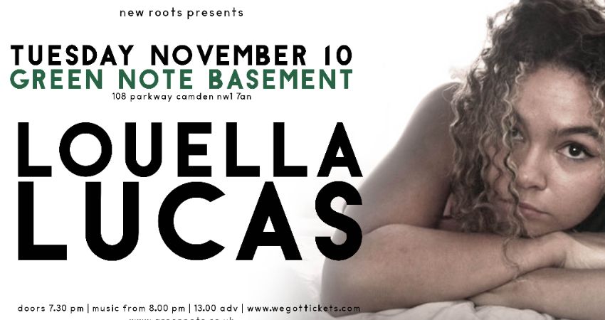 New Roots presents Louella Lucas