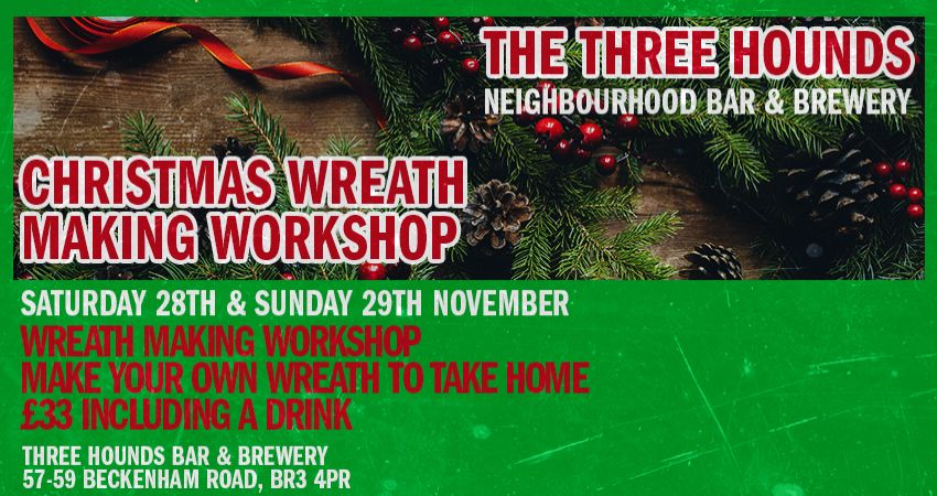 Christmas Wreath Making Workshop 
