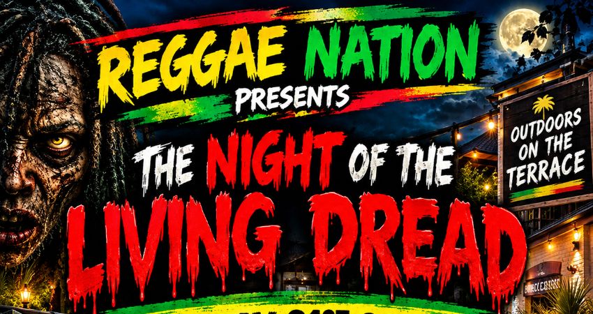 🎃 Reggae nation presents the night of the living dread Halloween party 🎃