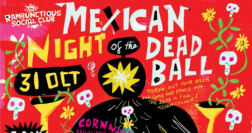 Mexican Night of the Dead - CORNWALL! 