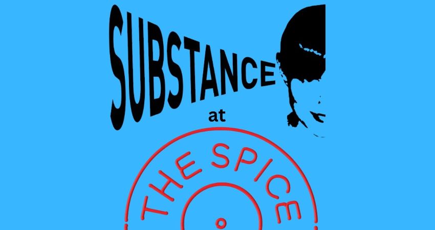 Substance at the Spice of Life 