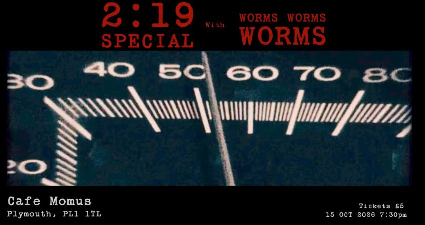 2:19 Special with Worms Worms Worms