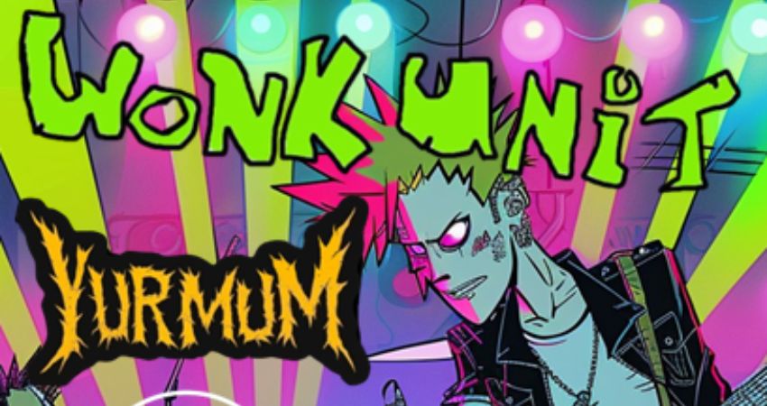 The Furious Thirty presents.....WONK UNIT, YUR MUM, EASTFIELD, JULIES DEAD 