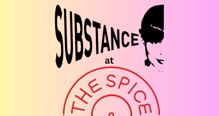 Substance at the Spice of Life 
