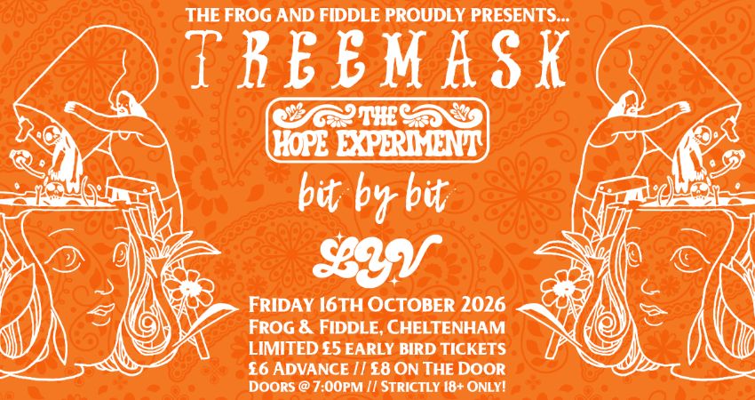TREEMASK // THE HOPE EXPERIMENT // BIT BY BIT // LYV 