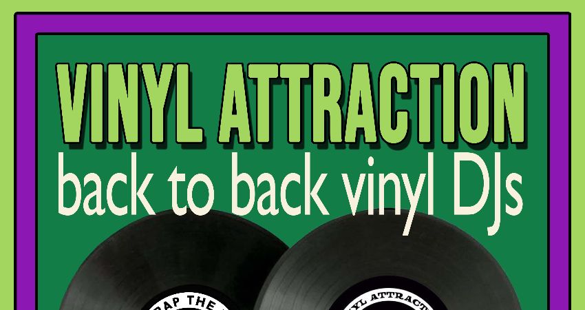 Vinyl Attraction X Claptrap The Venue 