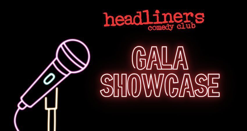 Headliners Comedy Gala Showcase 
