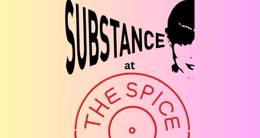 Substance at the Spice of Life 
